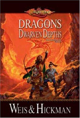 Margaret Weis, Tracy Hickman: Dragons of the Dwarven Depths (Hardcover, Wizards of the Coast)