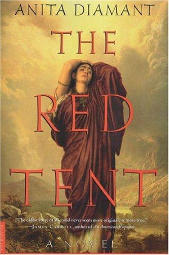 Anita Diamant: The red tent (1998, Picador USA)