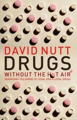 David Nutt: Drugs Without the Hot Air (2012)