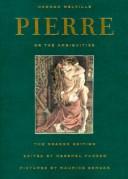 Herman Melville: Pierre, or, The ambiguities (1995, HarperCollins)