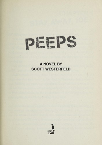 Scott Westerfield: Peeps (2005, Penguin Group)