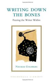 Natalie Goldberg: Writing Down the Bones (Hardcover, 2010, Shambhala)