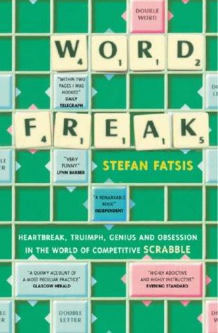 Stefan Fatsis: Word Freak (2002, Yellow Jersey Press)