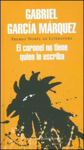 Gabriel García Márquez, GARCIA MARQUEZ GABR: El coronel no tiene quien le escriba - 1. edición (2014, Penguin Random House)