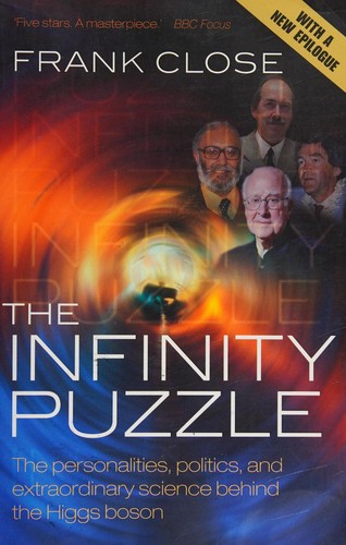 Frank Close: Infinity Puzzle (2013, Oxford University Press)