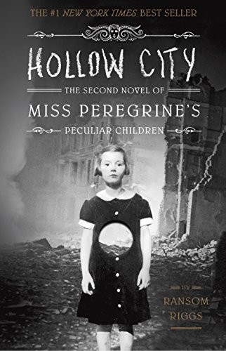 Ransom Riggs: Hollow City (Paperback, 2015, Quirk Books)