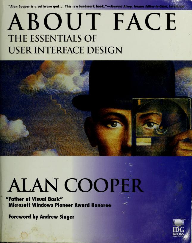 Alan Cooper: About Face (Paperback, Wiley & Sons)