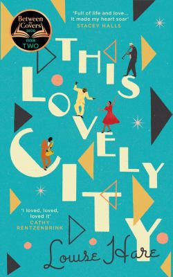 Louise Hare: This Lovely City (2020, Friday Project, The)