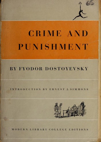 Fyodor Dostoevsky: Crime and Punishment (1950, Modern Library)