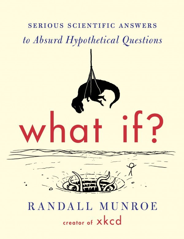 What If? (Hardcover, 2014, Mariner Books)