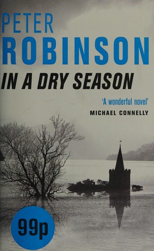 Peter Robinson: In a dry season. (1999, Pan Books)