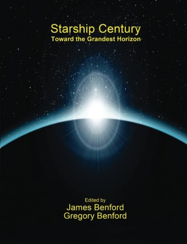 Gregory Benford, James Benford: Starship Century (Paperback, 2013, Lucky Bat Books)