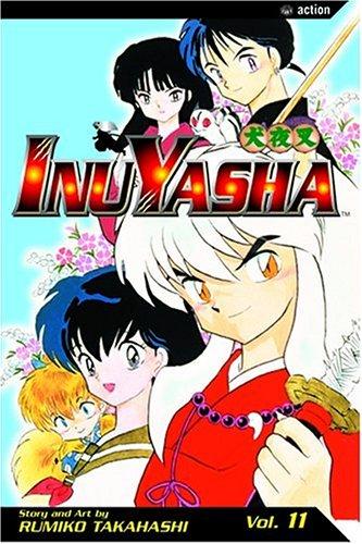 Rumiko Takahashi: InuYasha, Volume 11 (GraphicNovel, 2004, VIZ Media LLC)