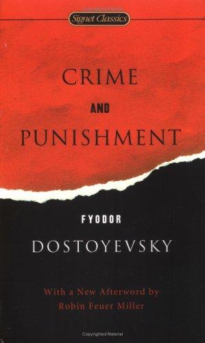 Fyodor Dostoevsky: Crime and Punishment (Signet Classics) (2006, Signet Classics)