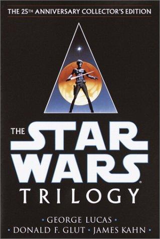 George Lucas, Donald F. Glut, James Kahn, George Lucas, george lucas, G. Lucas, George Lucas: The Star Wars trilogy (Hardcover, 2002, Ballantine Books)