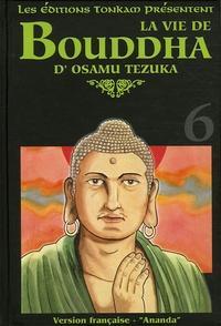 Osamu Tezuka: La vie de Bouddha Tome 6 (French language)