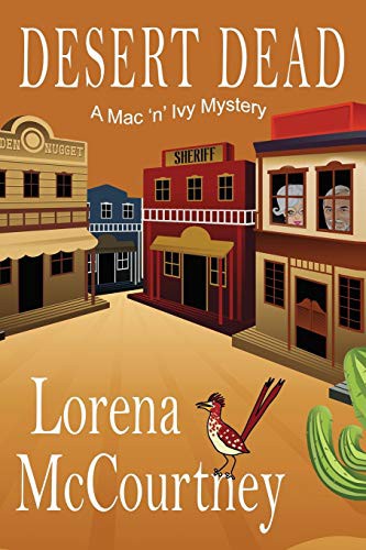 Lorena McCourtney: Desert Dead (Paperback, 2019, Rogue Ridge Press)