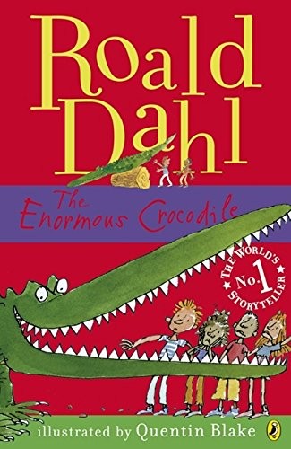 Roald Dahl: The Enormous Crocodile (Paperback, 2009, Puffin Bks)
