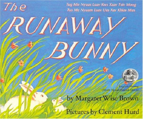 Jean Little: The runaway bunny = (2000, Minnesota Humanities Commission, Motheread/Fatheread-MN)