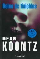 Dean R. Koontz: Reino De Tinieblas (Paperback, Spanish language, 2003, Debolsillo)