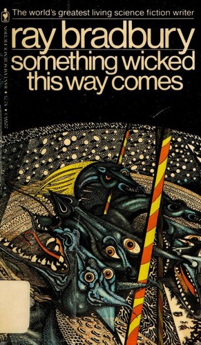Ray Bradbury: Something Wicked This Way Comes (Paperback, 1982, Bantam Books)