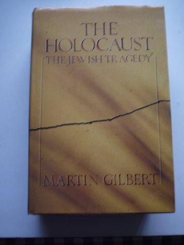 Martin Gilbert: The Holocaust (1986)