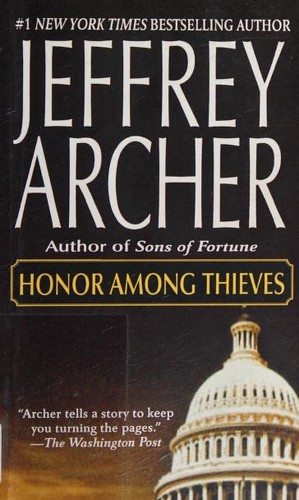 Jeffrey Archer: Honor Among Thieves (2005, St. Martin's Paperbacks)