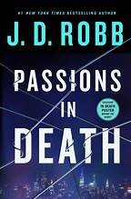 J.D. Robb: Passions in Death (2024, Cengage Gale)