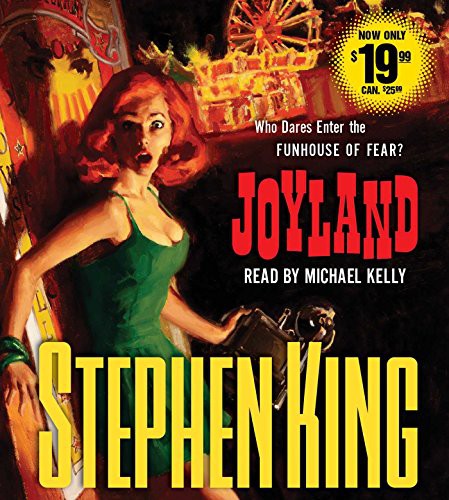 Stephen King, Michael Kelly: Joyland (AudiobookFormat, 2016, Simon & Schuster Audio)