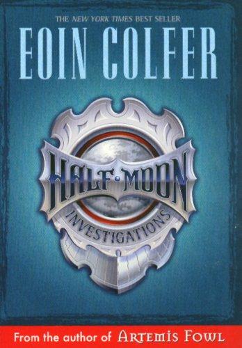 Eoin Colfer: Half-Moon Investigations (Paperback, 2007, Miramax)
