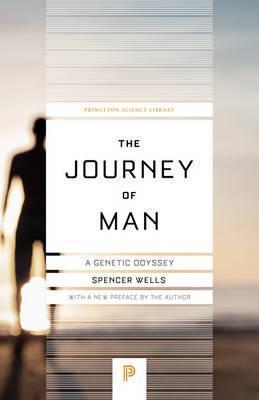 Spencer Wells: The Journey of Man: A Genetic Odyssey (2017)