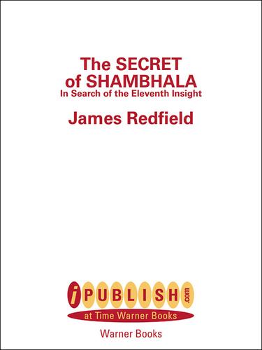 James Redfield: The Secret of Shambhala (EBook, 2001, Grand Central Publishing)