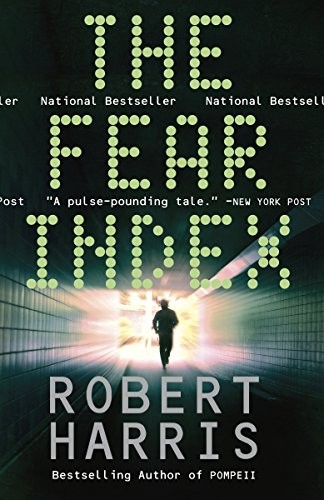 Robert Harris: The Fear Index (Paperback, 2012, Vintage)