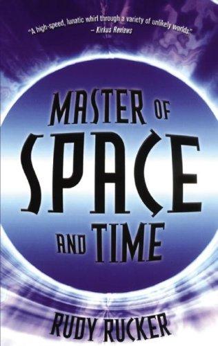 Rudy Rucker: Master of Space and Time (AudiobookFormat, 2007, Blackstone Audiobooks)