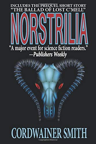 Norstrilia (Paperback, 2019, Phoenix Pick)
