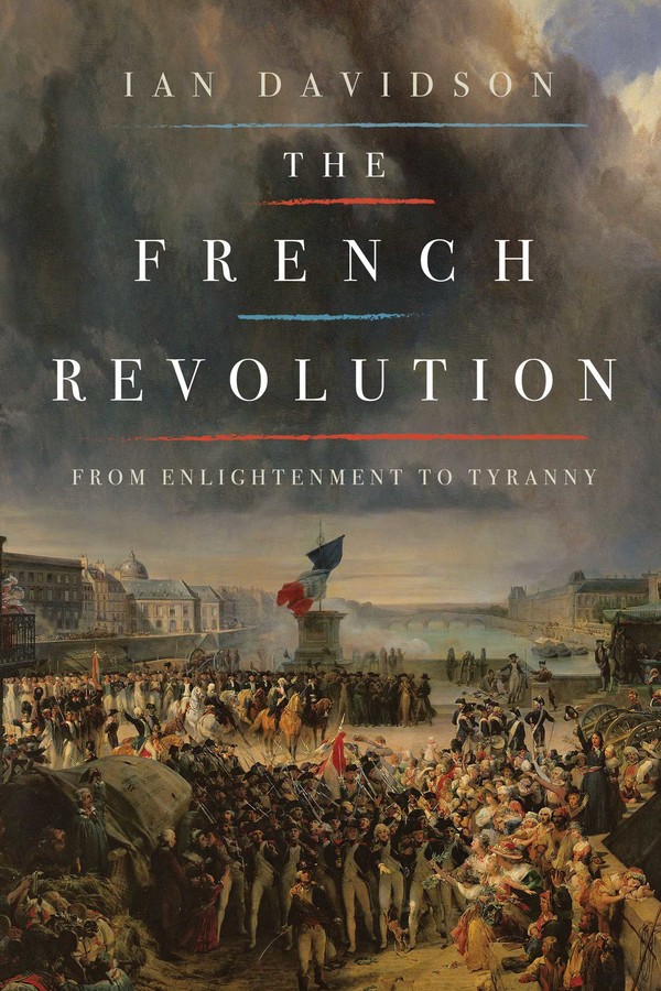 Ian Davidson: The French Revolution (2016)