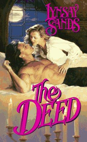 Lynsay Sands: The Deed (Paperback, 1997, Leisure Books)