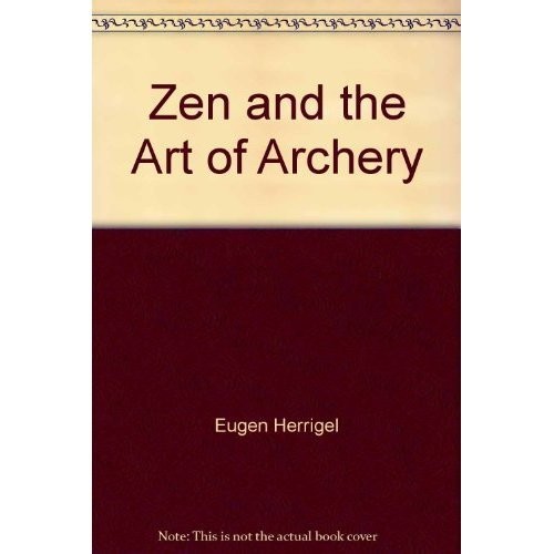 Eugen Herrigel, Ralph Blum: Zen in the Art of Archery (AudiobookFormat, 1990, Brand: Macmillan Audio, Macmillan Audio)