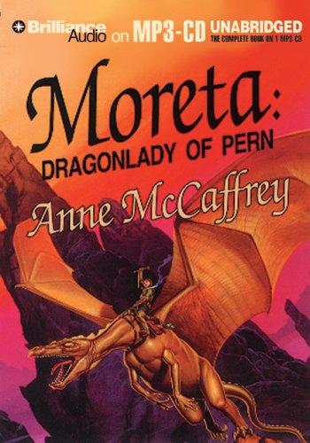 Anne McCaffrey: Moreta (AudiobookFormat, 2005, Brilliance Audio on MP3-CD)