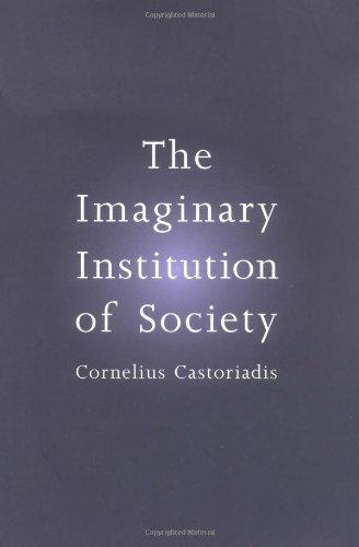 Cornelius Castoriadis: The Imaginary Institution of Society (Paperback, 1998, MIT Press)