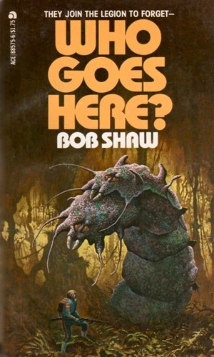 Bob Shaw: Who Goes Here (Paperback, 1979, Ace Books)