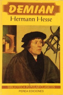 Herman Hesse, Herman Hesse: Demian (Paperback, Spanish language, 1998, Perea)
