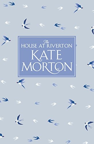 Kate Morton: The House at Riverton (Paperback, 2015, Pan Books)