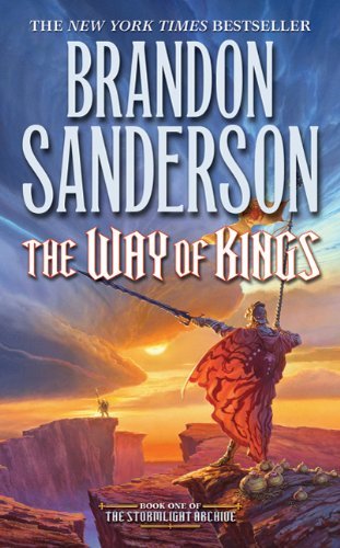 Brandon Sanderson: The Way of Kings (Paperback, 2014, Tor Books)
