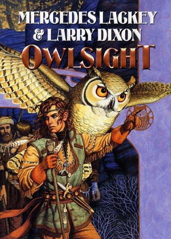 Mercedes Lackey: Owlsight (1998, DAW Books, Distributed by Penguin Putnam)