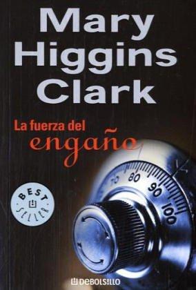 Mary Higgins Clark: La Fuerza Del Engano / The Second Time Around (Best Seller) (Paperback, Spanish language)