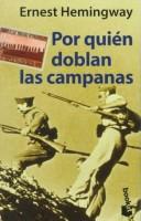 Ernest Hemingway: Por quién doblan las campanas (Paperback, Spanish language, 1997, Planeta)