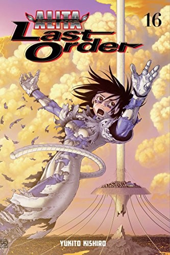 Yukito Kishiro: Battle Angel Alita (Paperback, 2012, Kodansha Comics)