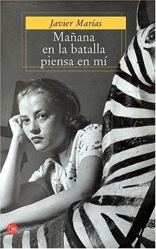 Julián Marías: Mañana en la batalla piensa en mí (Paperback, Spanish language, 2000, Suma de Letras)