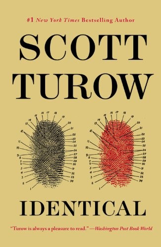 Scott Turow: Identical (Paperback, 2014, Grand Central Publishing)